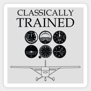 Classically Trained Pilot steam gauges and high wing airplane Sticker
